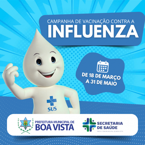 Boa Vista inicia campanha de vacinação contra a influenza